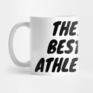 The Best Athlete Mug